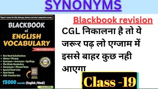 Black Book Synonyms Revision  Class 20  Learn in Simple Language [upl. by Assille]