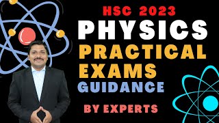 Physics Practical Exam Guidance by HSC Board Examiner Prof Suhas Agre  HSC 2023  Dinesh Sir [upl. by Eikceb]