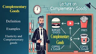 Complementary goods Definition Examples Elasticity and complementary goods [upl. by Boyd371]