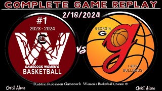 1 South Carolina Gamecocks Womens Basketball vs Georgia Lady Bulldogs  2182024  FULL REPLAY [upl. by Nyroc438]