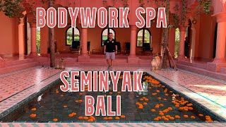 BODYWORKS SPA SEMINYAK BALI  TRAVELVLOG213 [upl. by Rubin]