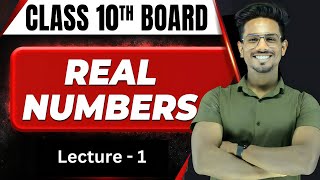 Real Numbers  202425  Class 10 Maths Chapter 1  Full Chapter  Number System  Rational Numbers [upl. by Nuj]