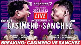 🔴LIVE John Riel Casimero vs Saul Sanchez October 13 2024 Super Bantamweight10 Rounds [upl. by Esten]