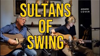 Sultans Of Swing  Dire Straits  ACOUSTIC COVER [upl. by Weisbrodt]