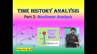 Nonlinear Time History Analysis [upl. by Alberta]