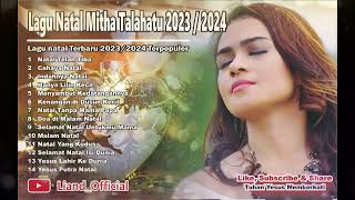 LAGU NATAL TERBARU 20242025 MITHA TALAHATU [upl. by Rockie]