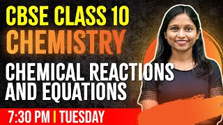 Chemical Reactions and Equations 10 CBSE  Types Of Chemical Reactions [upl. by Ylirama426]