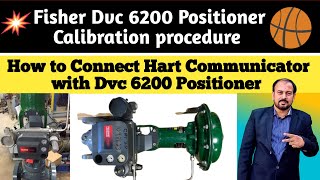 Fisher DVC 6200 Positioner calibration procedure DVC6200 on a 657 or a 667 Size 40i Actuator [upl. by Efeek]