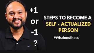 Steps to become a SelfActualized Person I WisdomShots I Sreejith Krishnan [upl. by Thekla]