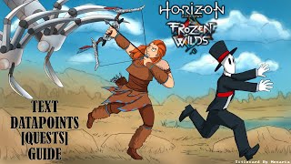 Horizon Zero Dawn The Frozen Wilds Text Datapoints Quests Guide [upl. by Minne]