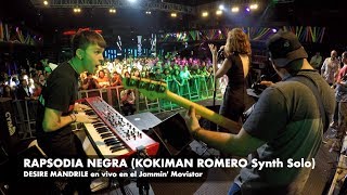 RAPSODIA NEGRA  KOKIMAN ROMERO keyboard cam Desire Mandrile en vivo en el Jammin Movistar [upl. by Enutrof657]