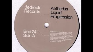 Aetherius ‎– Liquid Progression Original Mix [upl. by Wyndham]