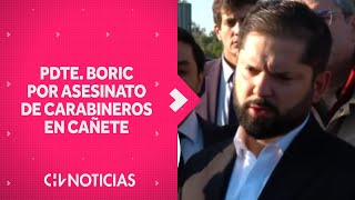 Pdte Boric viaja a Cañete y envía mensaje a asesinos de carabineros quotVan a enfrentar a la justiciaquot [upl. by Eniluqaj]