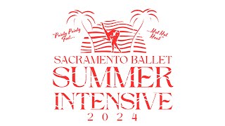 2024 Sacramento Ballet Summer Intensive  Review [upl. by Dorrie697]