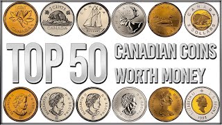 TOP 50 Most Valuable Canadian Coins  Rare Pennies Nickels Dimes Quarters Loonies amp Toonies [upl. by Nevil41]