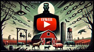 Orwell  La Ferme des Animaux [upl. by Emelen911]