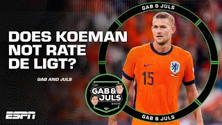 ‘I think Koeman doesn’t like De Ligt’ Netherlands vs Germany REACTION  ESPN FC [upl. by Lerraf]