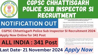 CGPSC SISub Inspector Recruitment  Only 341 Posts  Apply Now  Sarkari Job Gyan [upl. by Paulsen]