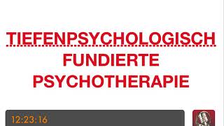 PSYCHOTHERAPIE AUSBILDUNG  Tiefenpsychologisch fundierte Psychotherapie [upl. by Massingill]