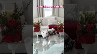 Candelabros navideños🎄diycandelabrosnavideños ideas christmas shortvideo [upl. by Aihtekal755]