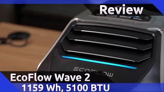 EcoFlow Wave 2 Review 2023 [upl. by Annohsed99]