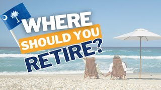 What City in South Carolina is Best for Retirement [upl. by Nylanaj]