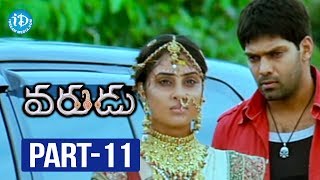 Varudu Movie Part  11  Allu Arjun  Bhanu Sri Mehra  Arya  Gunasekhar  Mani Sharma [upl. by Stasny]