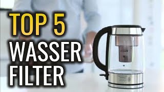 ✅ DIE 5 BESTEN WASSERFILTER im Vergleich 2019 Testsieger aus deutschen Tests Siehe Video Info [upl. by Ydok546]