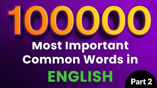 100000 Most Important Common Words in English  Part 2  betterlearning [upl. by Ettezzil]