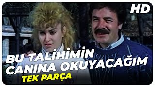 Bu Talihimin Canına Okuyacağım  Eski Türk Filmi Tek Parça [upl. by Cardwell]