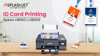 ID Card Printing Using Epson L8050 Printer  Photo Dye Inks  Driver Installation Guide  Splashjet [upl. by Piderit]