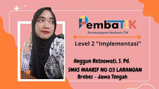 Pembatik Level 2 quotImplementasi Pembelajaran Kolaboratif dengan Canva dan Quizizzquot [upl. by Graehl]