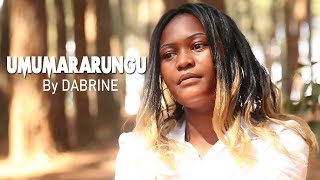 Dabrine  Umumararungu Official Music 2020 [upl. by Jill]