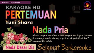 Karaoke Pertemuan  Yuni Shara Ver EPR nada pria Dis  karaoke HD  Full Bass  ChaCha [upl. by Anileme154]