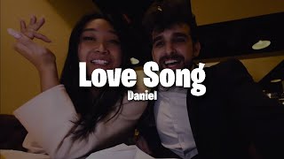 Daniels Final Love Song to Regina Lyrics  Daniel amp Regina Breakup 💔💔 [upl. by Vasyuta716]