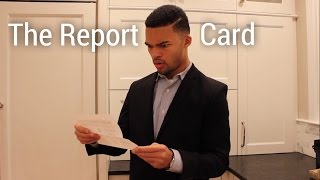 The Report Card [upl. by Aihseket]