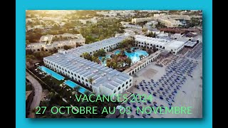 Vacances Djerba du 27 octobre 03 novembre 2024 [upl. by Dorene186]