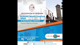 Schools Music Festival 2024  Mbarara Archdiocese [upl. by Bloem]