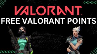 How to obtain FREE Valorant Points [upl. by Conley719]