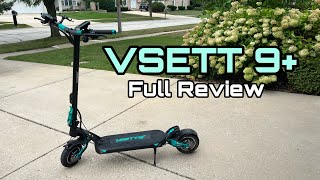 VSETT 9 Dual Motor Electric Scooter Review  4K60 [upl. by Aicatsue]