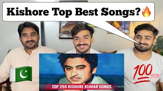 Top 250 Kishore Kumar Songs 19481989  Pakistani Reacts [upl. by Imogen]