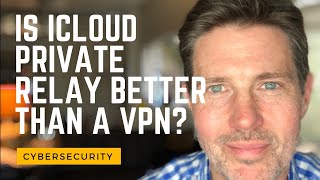 Is iCloud Private Relay Better Than a VPN [upl. by Eddie53]