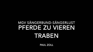 Pferde zu vieren traben  Paul Zoll [upl. by Orling]