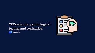 CPT codes for psychological testing and evaluation [upl. by Eillek621]