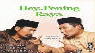 PENING RAYA  MNASIR amp SALIH YACOB  OFFICAL LYRIC VIDEO [upl. by Adelina893]