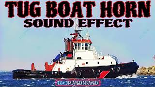 Tug Boat Horn Sound Effect [upl. by Laurice]