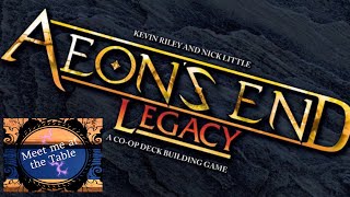 Aeons End Legacy Chapter 1 Part 2 [upl. by Eruot]