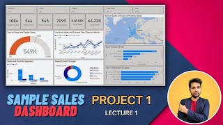 Lecture 30 Understanding of Data for sales Dashboard Project  1  Sales Dashboard  Power BI [upl. by Acassej]