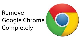 Uninstall Google Chrome Completely How to [upl. by Aubrey]