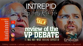 quotVP Debate Reviewquot  The Intrepid Broadcast LIVE with Scotty Roberts [upl. by Sidoney109]